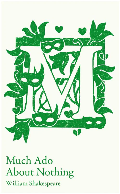 Collins Classroom Classics - Much Ado About Nothing: GCSE 9-1 set text student edition