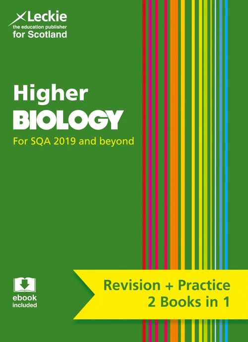 Leckie Complete Revision & Practice - Higher Biology: Preparation and Support for Teacher Assessment