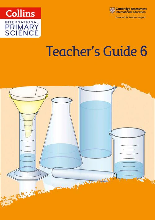 Collins International Primary Science - International Primary Science Teacher's Guide: Stage 6: (Second edition)