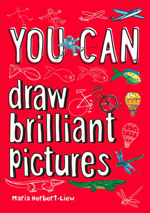 YOU CAN draw brilliant pictures: Be amazing with this inspiring guide - Image 4
