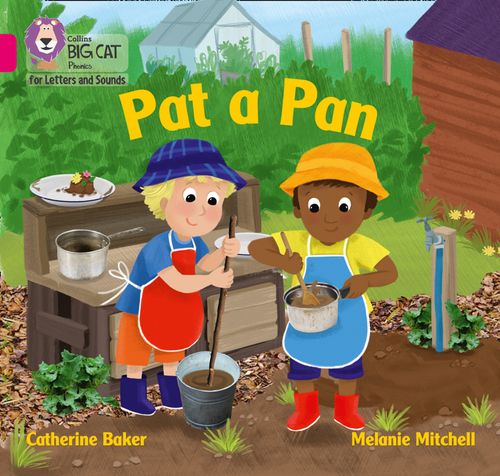 Collins Big Cat Phonics for Letters and Sounds - Pat a Pan: Band 01A/Pink A