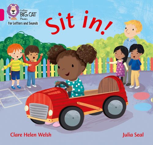 Collins Big Cat Phonics for Letters and Sounds - Sit in!: Band 01A/Pink A