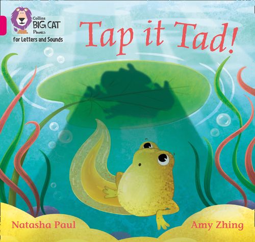 Collins Big Cat Phonics for Letters and Sounds - Tap it Tad!: Band 01A/Pink A