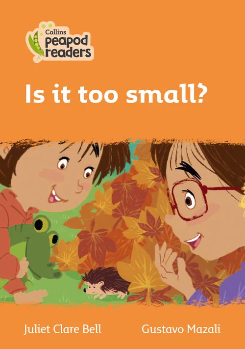 Collins Peapod Readers - Is it too small?: Level 4 (British edition)
