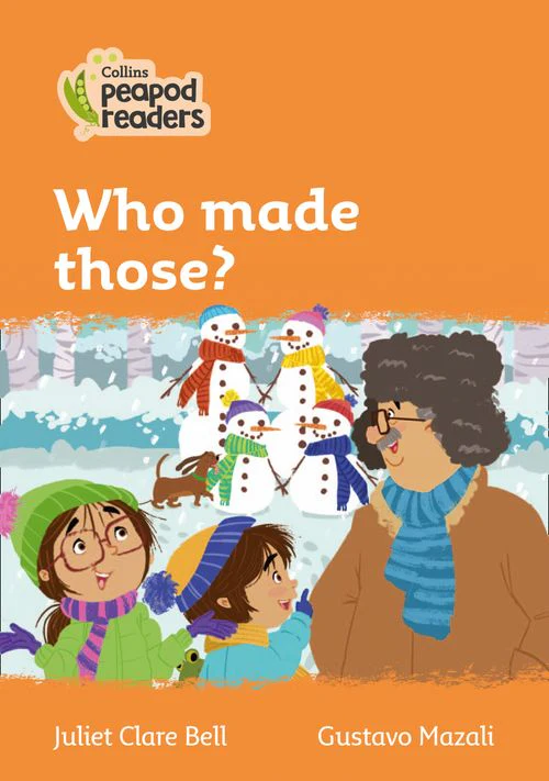 Collins Peapod Readers - Who made those?: Level 4 (British edition)