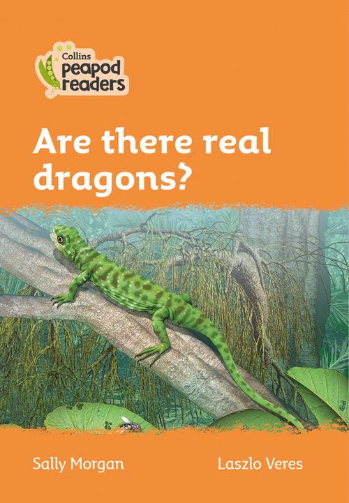 Collins Peapod Readers - Are there real dragons?: Level 4 (British edition)