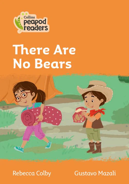 Collins Peapod Readers - There are No Bears: Level 4 (British edition)