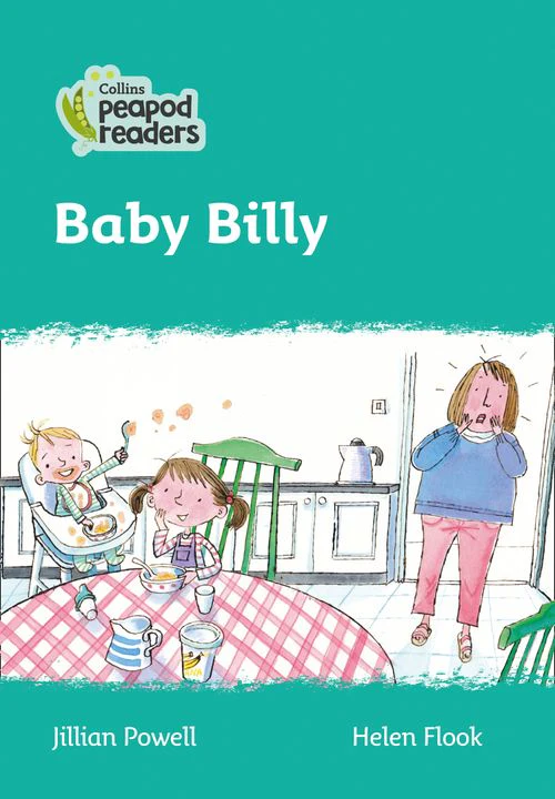 Collins Peapod Readers - Baby Billy: Level 3 (British edition)