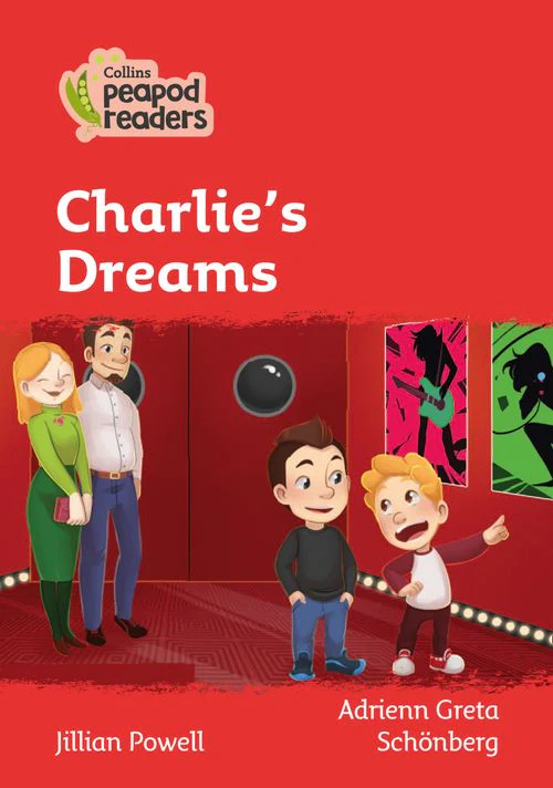 Collins Peapod Readers - Charlie's Dreams: Level 5 (British edition)