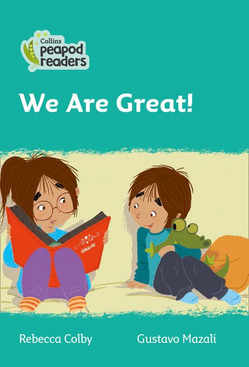 Collins Peapod Readers - We Are Great!: Level 3 (British edition)