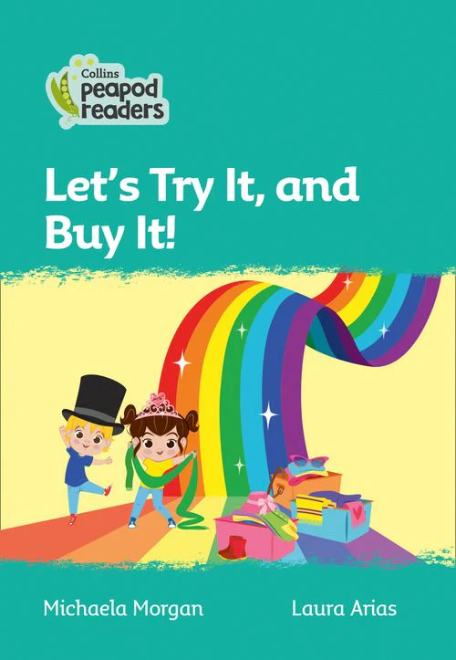 Collins Peapod Readers - Let's Try It, and Buy It!: Level 3 (British edition)