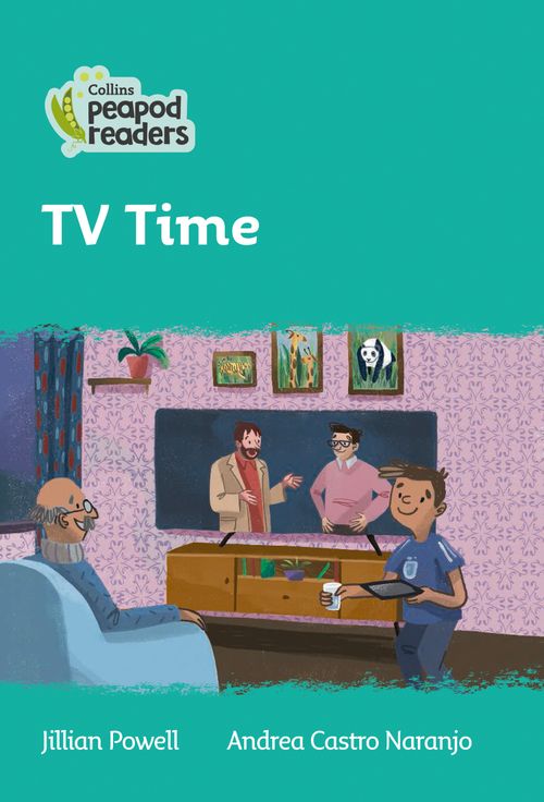 Collins Peapod Readers - TV Time: Level 3 (British edition)