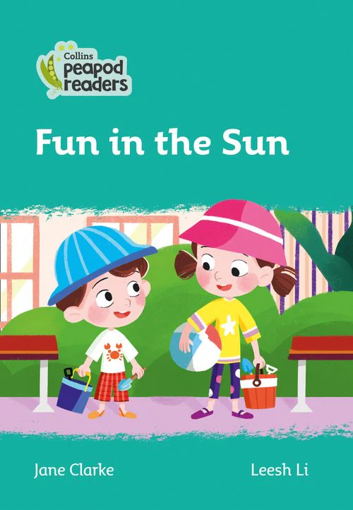 Collins Peapod Readers - Fun in the Sun: Level 3 (British edition)