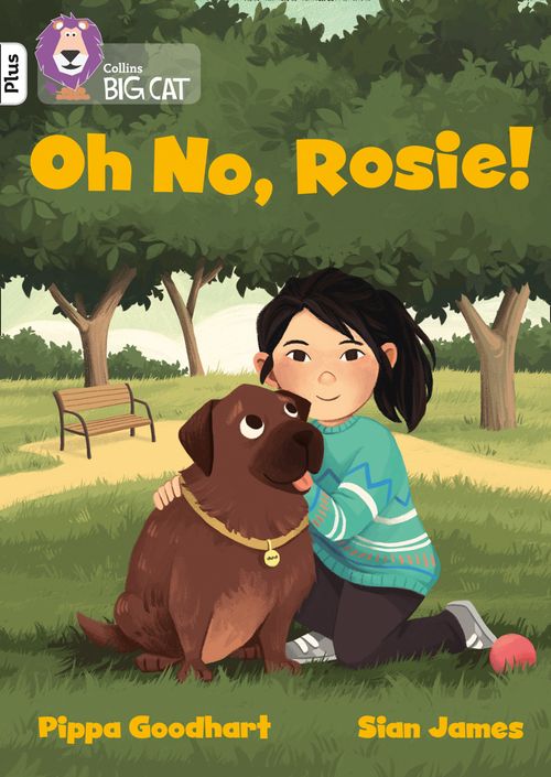 Collins Big Cat - Oh No, Rosie!: Band 10+/White Plus