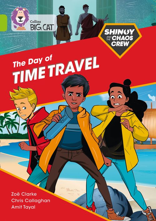 Collins Big Cat - Shinoy and the Chaos Crew: The Day of Time Travel: Band 11/Lime - Image 4