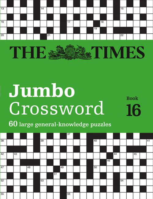 The Times Crosswords - The Times 2 Jumbo Crossword Book 16: 60 large general-knowledge crossword puzzles