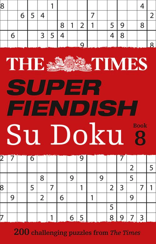 The Times Su Doku - The Times Super Fiendish Su Doku Book 8: 200 challenging puzzles