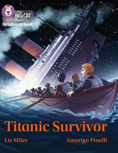 Collins Big Cat Phonics for Letters and Sounds - Titanic Survivor: Band 07/Turquoise