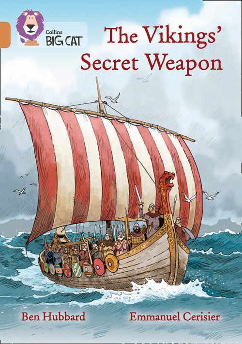 Collins Big Cat - The Vikings' Secret Weapon: Band 12/Copper - Image 4