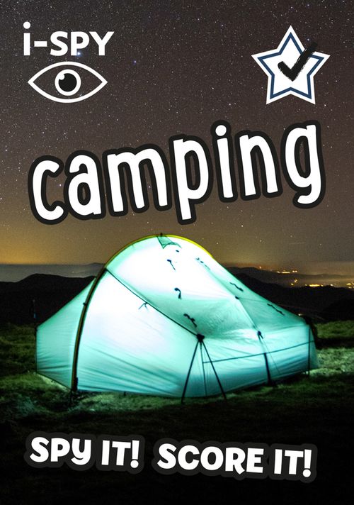 Collins Michelin i-SPY Guides - i-SPY Camping: Spy it! Score it!