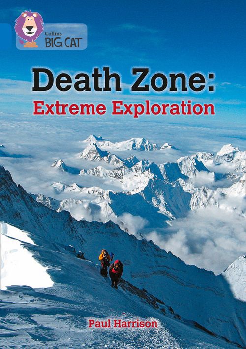 Collins Big Cat - Death Zone: Extreme Exploration: Band 16/Sapphire - Image 4