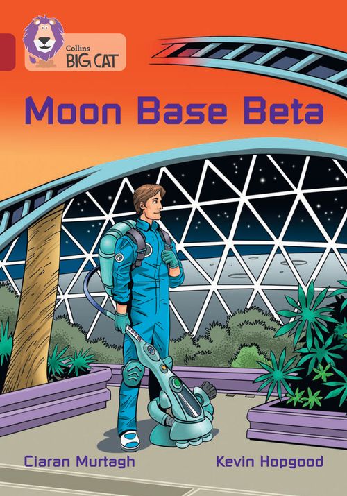 Collins Big Cat - Moon Base Beta: Band 14/Ruby - Image 4