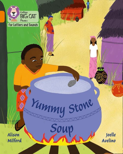 Collins Big Cat Phonics for Letters and Sounds - Yummy Stone Soup: Band 06/Orange - Image 4