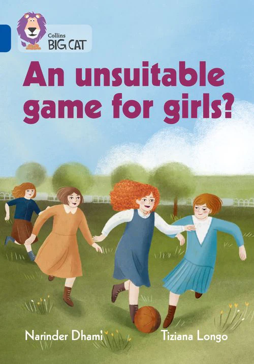 Collins Big Cat - An unsuitable game for girls?: Band 16/Sapphire