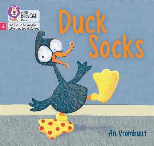 Big Cat Phonics for Little Wandle Letters and Sounds Revised - Duck Socks: Phase 2 Set 4