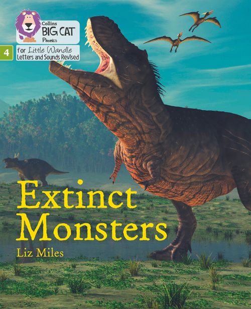Big Cat Phonics for Little Wandle Letters and Sounds Revised - Extinct Monsters: Phase 4 Set 2