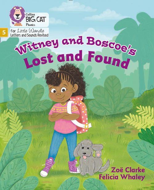 Big Cat Phonics for Little Wandle Letters and Sounds Revised - Witney and Boscoe's Lost and Found: Phase 5 Set 4
