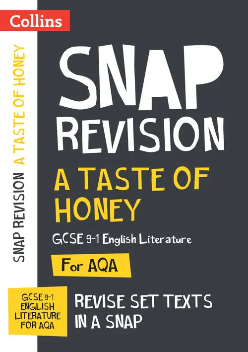Collins GCSE Grade 9-1 SNAP Revision - A Taste of Honey AQA GCSE 9-1 English Literature Text Guide: Ideal for the 2026 and 2027 exams