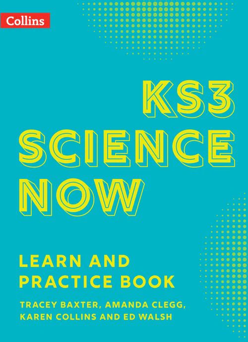 KS3 Science Now - KS3 Science Now Learn and Practice Book - Image 6