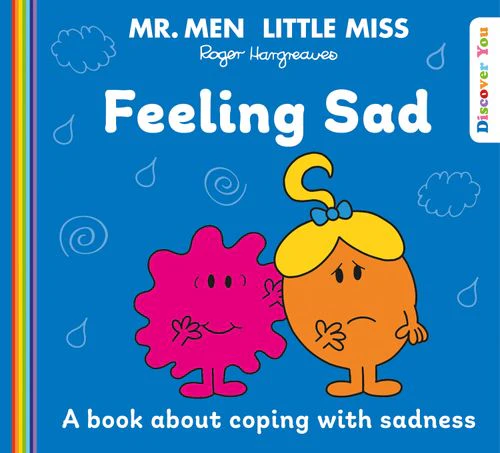 Mr. Men and Little Miss Discover You - Mr. Men Little Miss: Feeling Sad