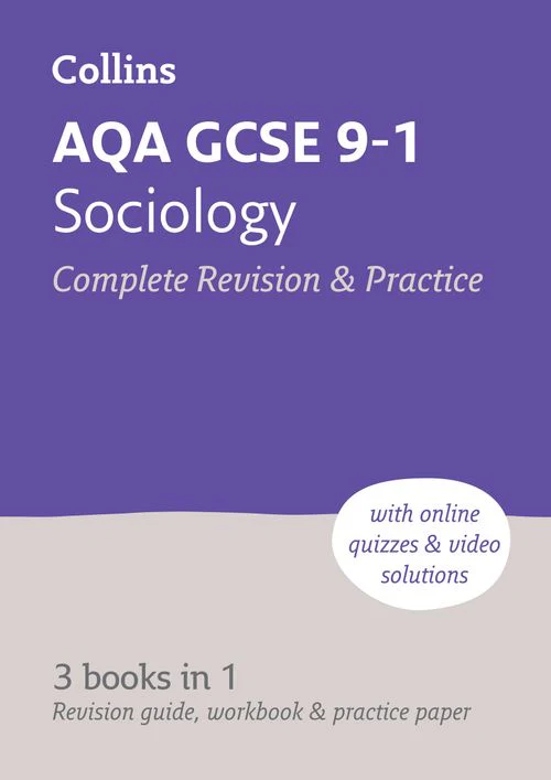 Collins GCSE Grade 9-1 Revision - AQA GCSE 9-1 Sociology All-in-One Complete Revision and Practice: Ideal for the 2026 and 2027 exams includes online edition, quizzes and video solutions (Second edition)