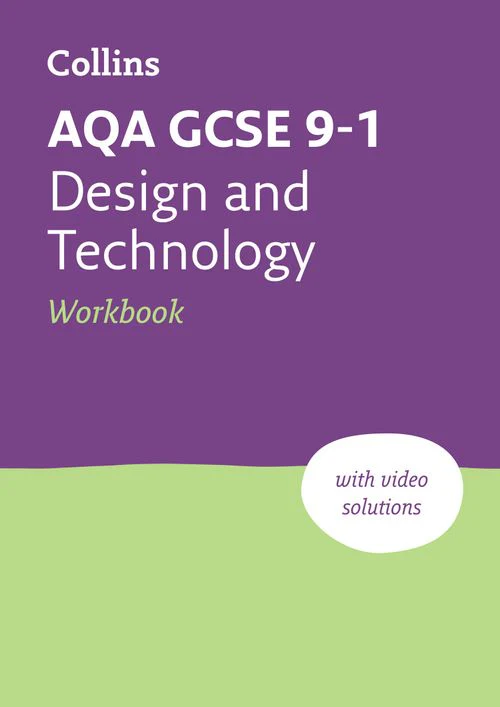 Collins GCSE Grade 9-1 Revision - AQA GCSE 9-1 Design & Technology Workbook: Ideal for the 2026 and 2027 exams (Second edition)