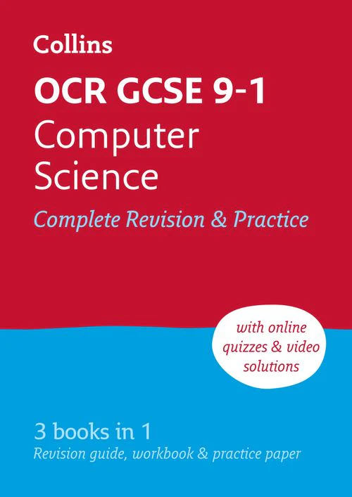 Collins GCSE Grade 9-1 Revision - OCR GCSE 9-1 Computer Science Complete Revision & Practice: Ideal for the 2026 and 2027 exams includes online edition, quizzes and video solutions (Third edition)