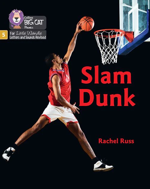 Big Cat Phonics for Little Wandle Letters and Sounds Revised - Slam Dunk: Phase 5 Set 5 Stretch and challenge