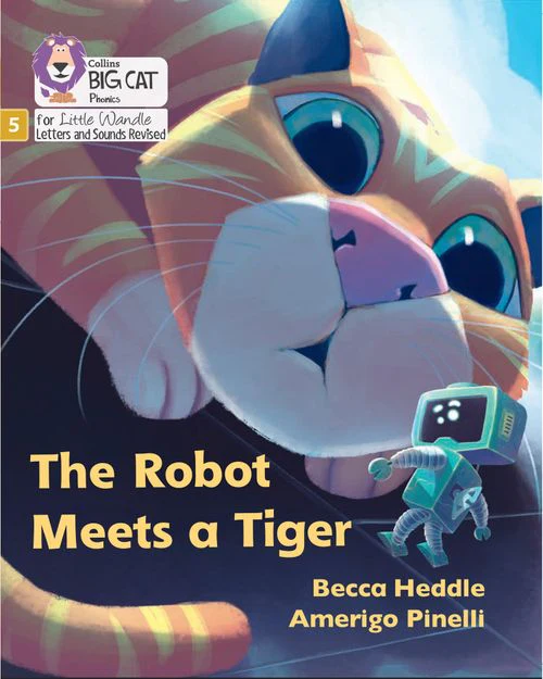 Big Cat Phonics for Little Wandle Letters and Sounds Revised - The Robot Meets a Tiger: Phase 5 Set 2