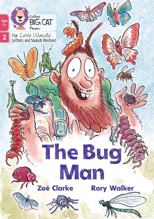 Big Cat Phonics for Little Wandle Letters and Sounds Revised – Age 7+ - The Bug Man: Phase 2 Set 5