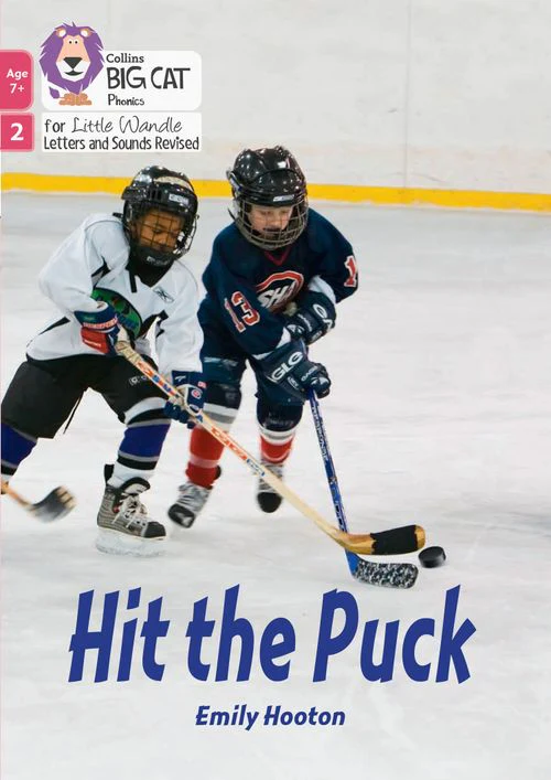 Big Cat Phonics for Little Wandle Letters and Sounds Revised – Age 7+ - Hit the Puck: Phase 2 Set 5