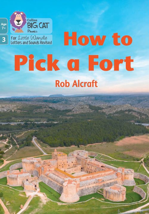 Big Cat Phonics for Little Wandle Letters and Sounds Revised – Age 7+ - How to Pick a Fort: Phase 3 Set 2 - Image 4
