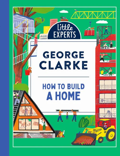 Little Experts - How to Build a Home