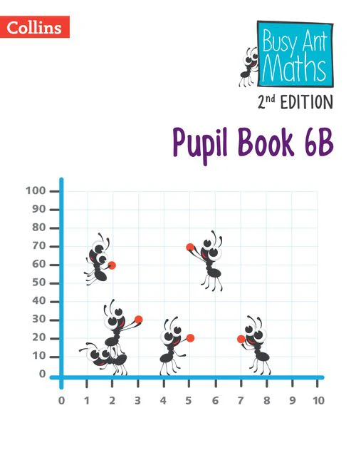 Busy Ant Maths 2nd Edition - Pupil Book 6B