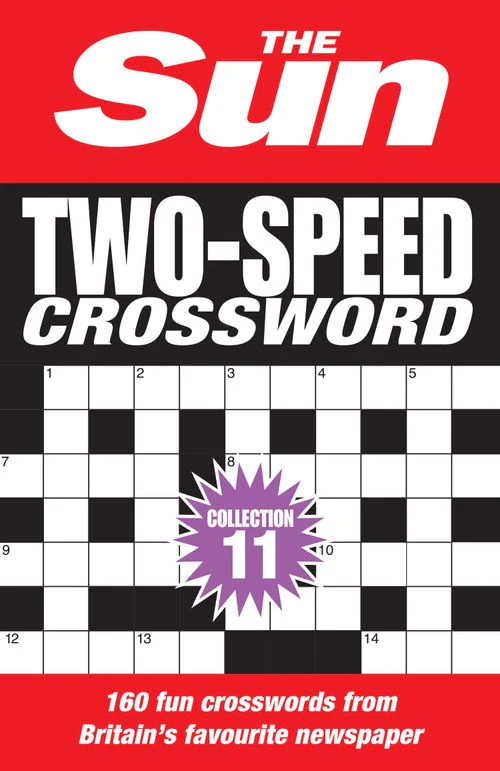 The Sun Puzzle Books - The Sun Two-Speed Crossword Collection 11: 160 two-in-one cryptic and coffee time crosswords