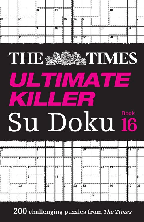 The Times Su Doku - The Times Ultimate Killer Su Doku Book 16: 200 of the deadliest Su Doku puzzles