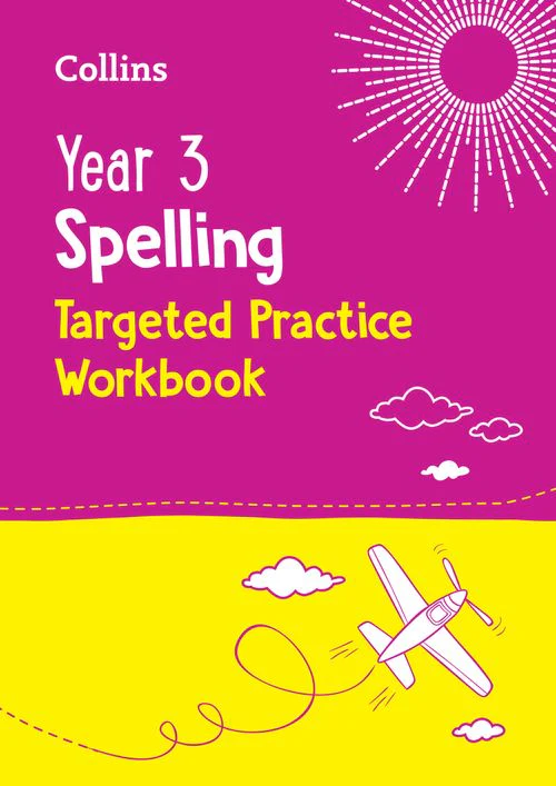 Collins KS2 Practice - Year 3 Spelling Targeted Practice Workbook: Ideal for use at home