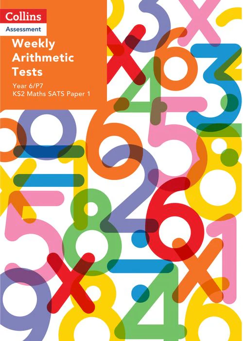 Collins Tests & Assessment - Weekly Arithmetic Tests For Year 6/P7: KS2 Maths SATS Paper 1 (Download edition)