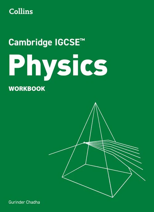 Collins Cambridge IGCSE™ - Cambridge IGCSE™ Physics Workbook
