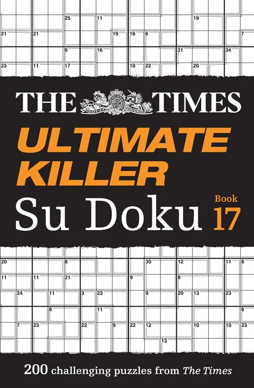 The Times Su Doku - The Times Ultimate Killer Su Doku Book 17: 200 of the deadliest Su Doku puzzles